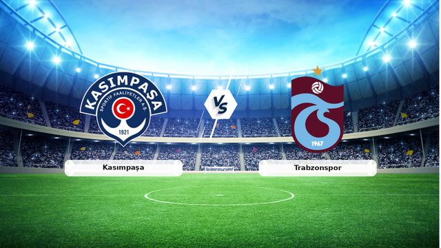 Kasımpaşa-Trabzonspor