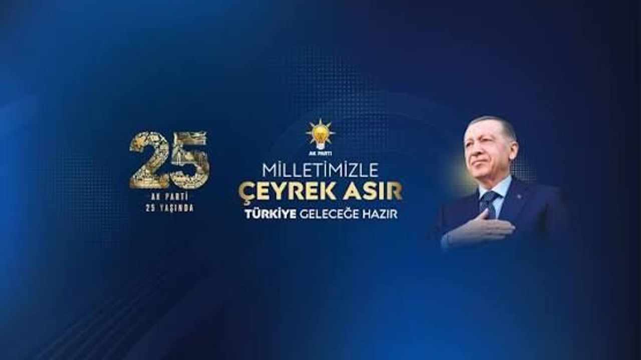 AK Parti 25 Yılı